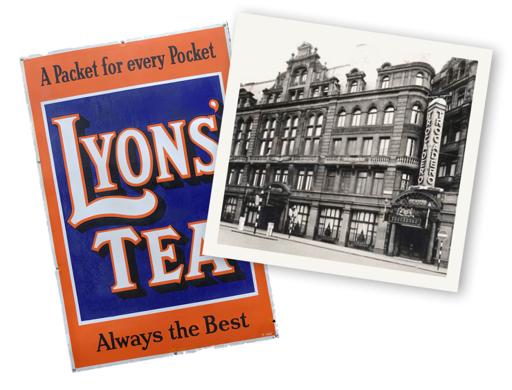 A Lyons Tea advertising sign beside a photograph of a Lyons building